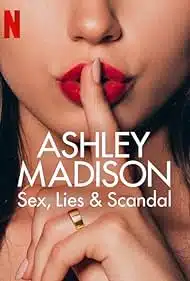 مسلسل Ashley Madison Sex Lies and Scandal الموسم الاول الحلقة 1 مترجمة