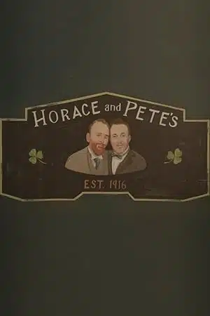 مسلسل Horace and Pete الموسم الاول الحلقة 4 مترجمة